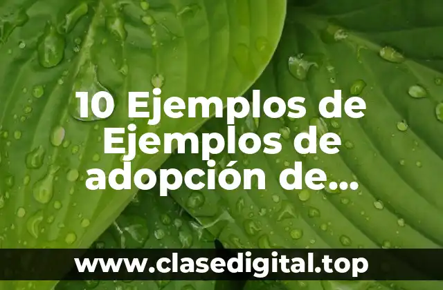 10 Ejemplos de Ejemplos de adopción de tecnología en unidades pecuarias