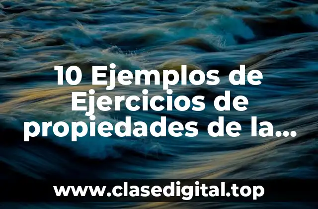 10 Ejemplos de Ejercicios de propiedades de la multiplicación