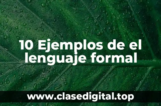 ️ Ejemplos de el lenguaje formal