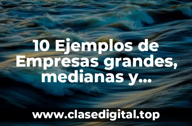 Ejemplos de empresas en México