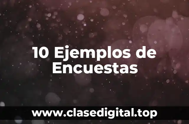 Ejemplos de encuestas