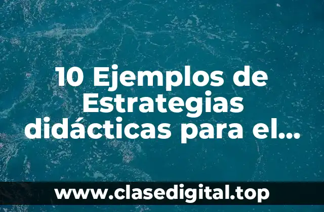 10 Ejemplos de Estrategias didácticas para el aprendizaje en suites números