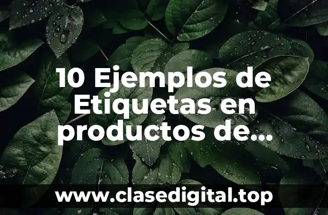 10 Ejemplos de Etiquetas en productos de limpieza dentro del bar
