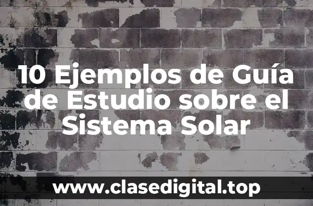 Ejemplos de cuerpos celestes en el Sistema Solar