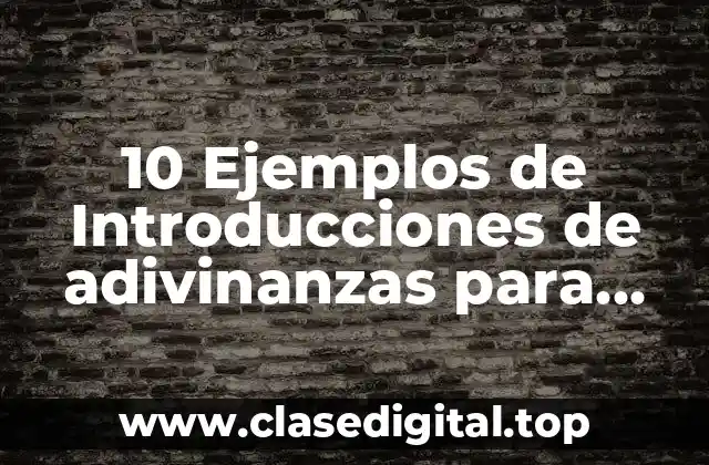 Ejemplos de adivinanzas para niños de primaria