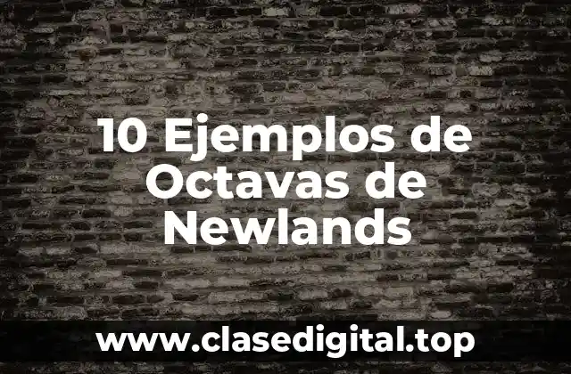 10 Ejemplos de Octavas de Newlands