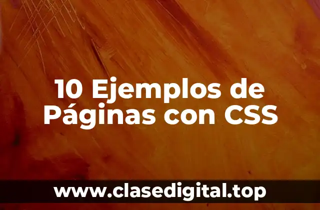 10 Ejemplos de Páginas con CSS