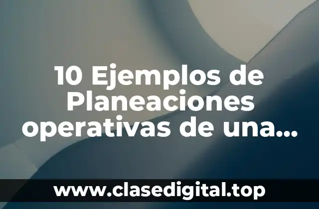 10 Ejemplos de Planeaciones operativas de una empresa que vende perfumes