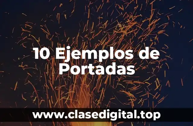 10 Ejemplos de Portadas