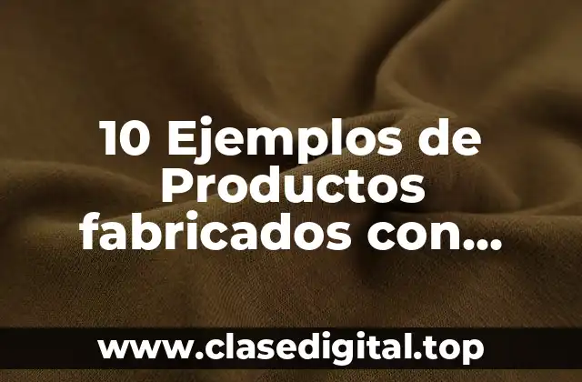 10 Ejemplos de Productos fabricados con recursos maderables