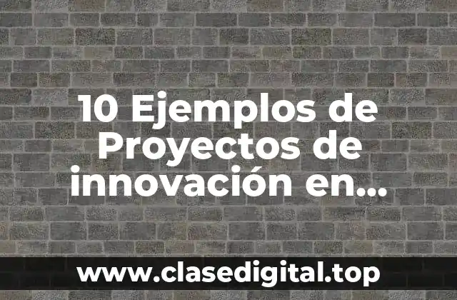 10 Ejemplos de Proyectos de innovación en diseño de estructuras metálicas