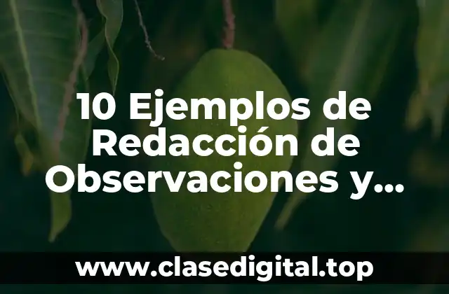 10 Ejemplos de Redacción de Observaciones y Sugerencias de Nivel Preescolar