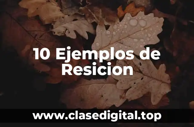 Ejemplos de Resición