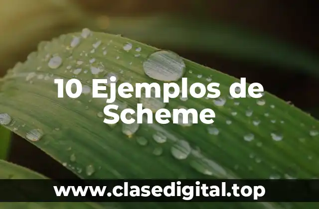 Ejemplos de Scheme
