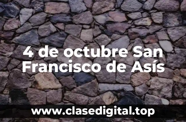 4 de octubre San Francisco de Asís