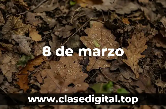 8 de marzo
