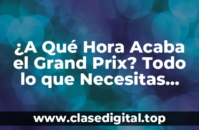 Historia del Grand Prix