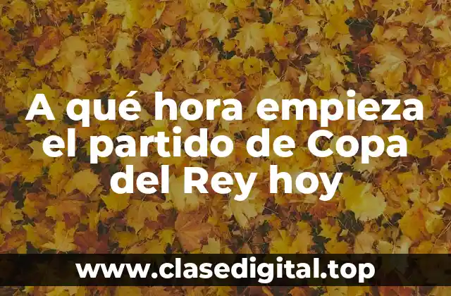 Historia de la Copa del Rey