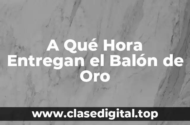 Historia del Balón de Oro