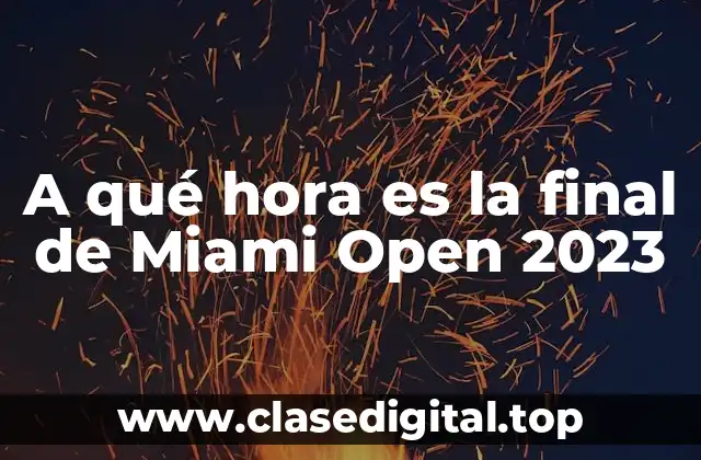 Historia de la final de Miami Open