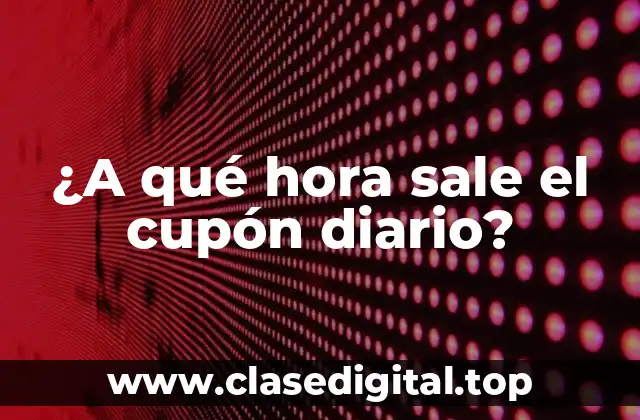 ¿Qué son los cupones diarios y cómo funcionan?