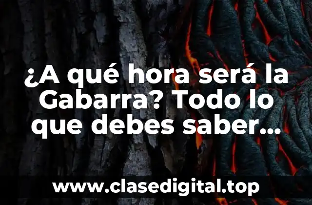 ¿A qué hora será la Gabarra? Todo lo que debes saber sobre la tradicional procesión