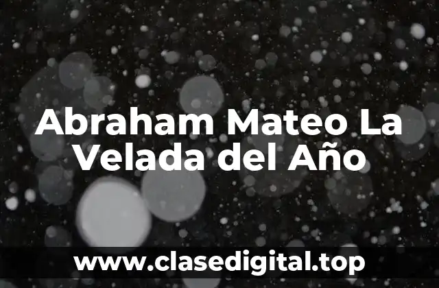 Abraham Mateo La Velada del Año