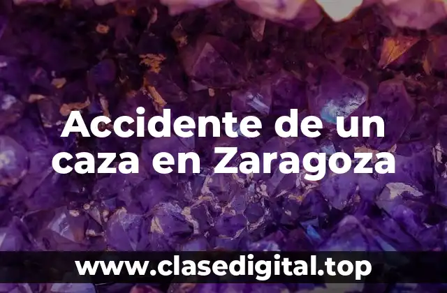 El accidente del F-5 en Zaragoza: una visión general