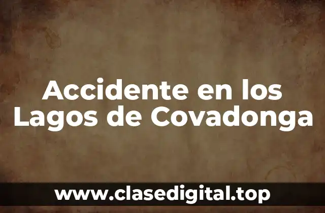 Accidente en los Lagos de Covadonga