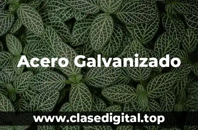 Acero Galvanizado