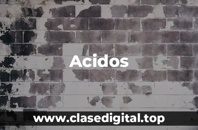 Acidos