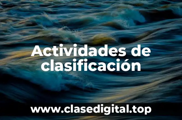 Actividades de clasificación