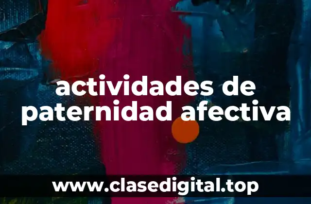 actividades de paternidad afectiva