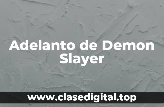 Adelanto de Demon Slayer