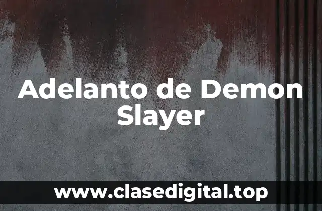 Adelanto de Demon Slayer