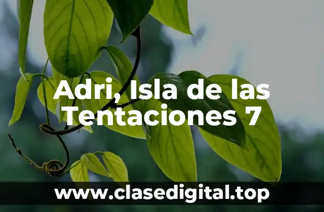 Adri, Isla de las Tentaciones 7