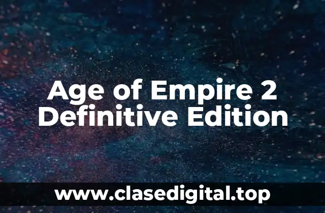 Age of Empire 2 Definitive Edition