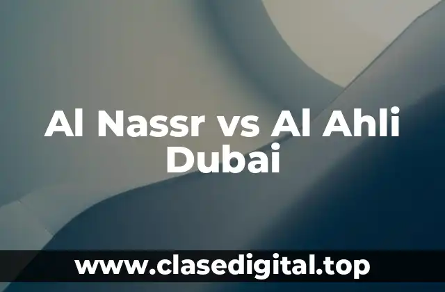 Al Nassr vs Al Ahli Dubai