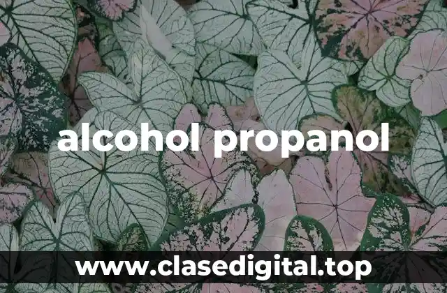 alcohol propanol