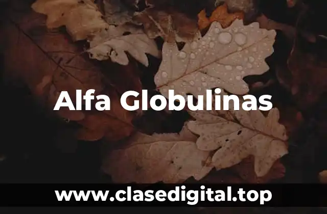 Alfa Globulinas