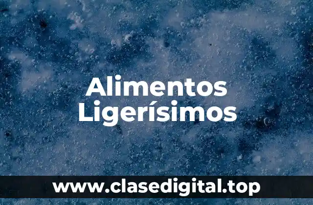 Alimentos Ligerísimos