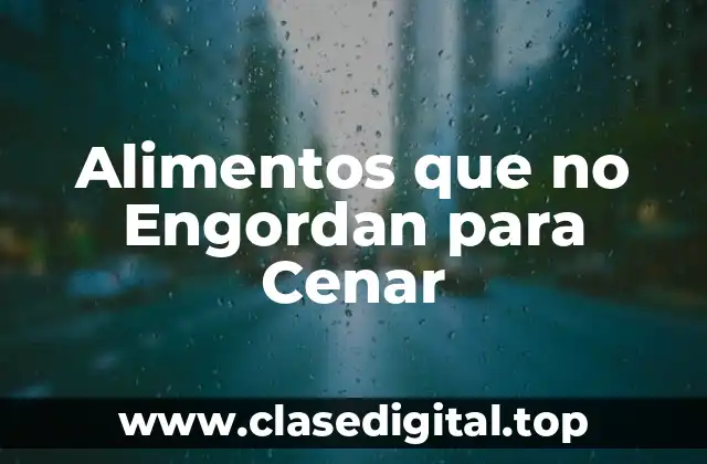 Verduras Bajas en Calorías y Ricas en Nutrientes