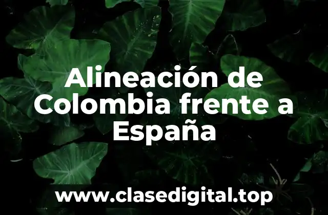 Alineación de Colombia frente a España