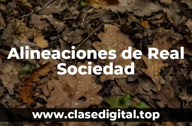 Alineaciones de Real Sociedad