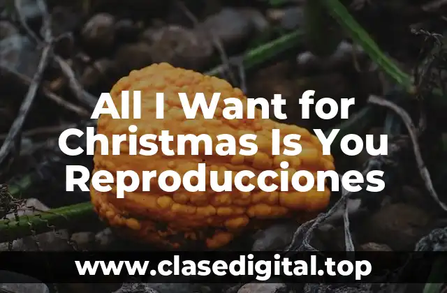 All I Want for Christmas Is You Reproducciones