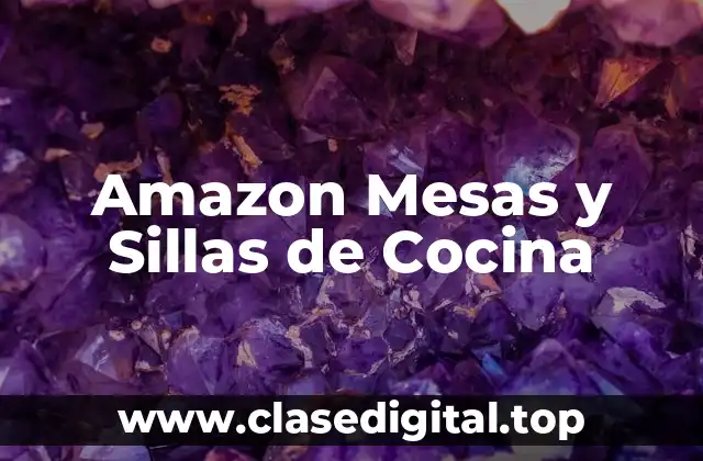 ¿Cuáles son los Materiales más Comunes para Mesas de Cocina en Amazon?