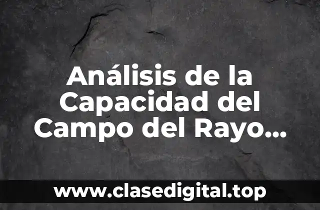 Análisis de la Capacidad del Campo del Rayo Vallecano
