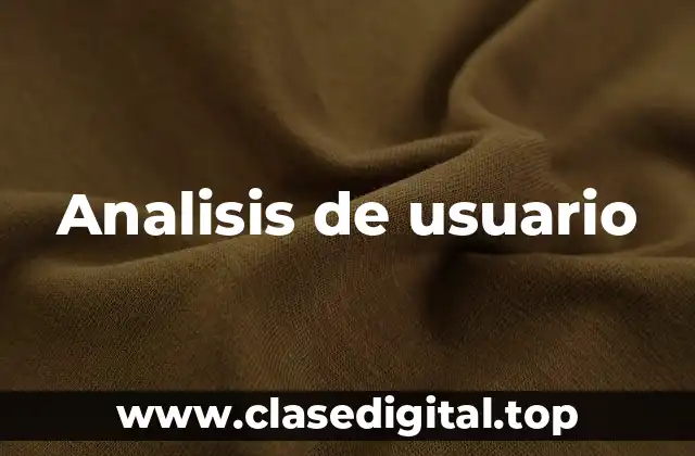 Analisis de usuario