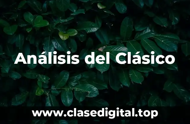 Análisis del Clásico