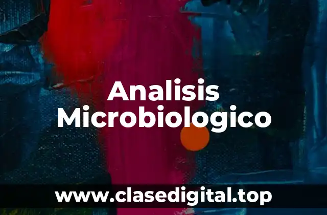 Analisis Microbiologico